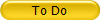 To Do